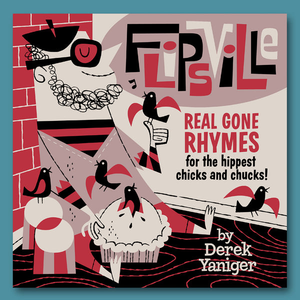 Flipsville Real Gone Rhymes Book