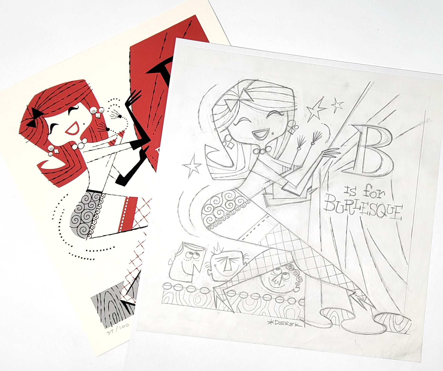 B is for Burlesque Original Sketch and Serigraph – DerekArt