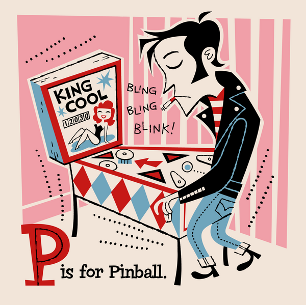 P is for Pinball Art Print